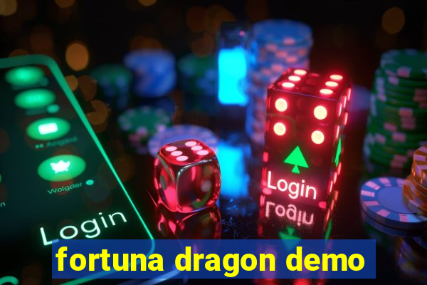 fortuna dragon demo